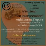 A Seminar “On Interpretation” with Laurent Dupont
