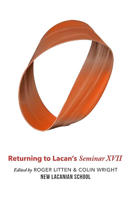 Returning to Lacan´s Seminar XVII